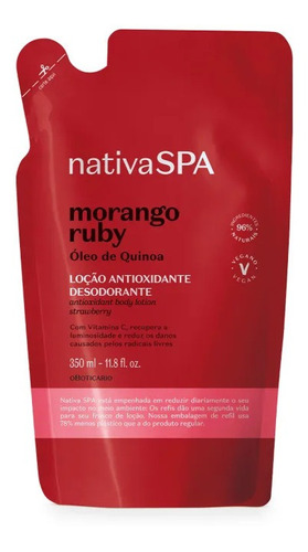 Refil Creme Hidratante Nativa Spa Morango Ruby 350ml