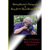 Libro Getting Started In Photography & Sony A100: Great S...