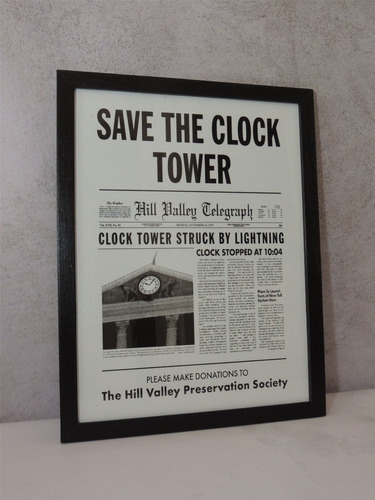 Cuadro 21x30 Save The Clock Tower C/ Marco Y Vidrio - Bttf -