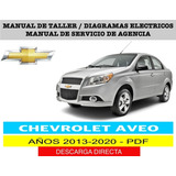 Manual De Taller Diagramas Eléctricos Chevrolet Aveo 2013-20