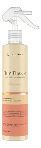 Firm Flaccid Nano Fluído Remineralizante Tulípia