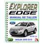 Manual De Taller Servicio Ford Explorer Edge 2008-2015. Ford Edge