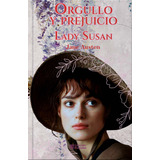 Orgullo Y Prejuicio Edición De Lujo. Jane Austen