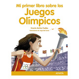 Libro Mi Primer Libro Sobre Los Juegos Olã­mpicos