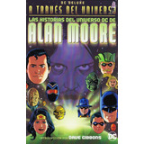 Comic Dc Deluxe Las Historias Del Universo Dc De Alan Moore