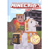 Como Divertirse Con Minecraft Para Todos