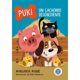 Puki - Un Cachorro Desobediente - Maine