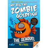 Libro My Big Fat Zombie Goldfish-mo Oøhara-inglés