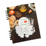 Cuaderno De Recetas Cocinando Con Amor Recetario