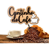 Placa Cantinho Do Café De Parede Mdf Texturizado Decorativo