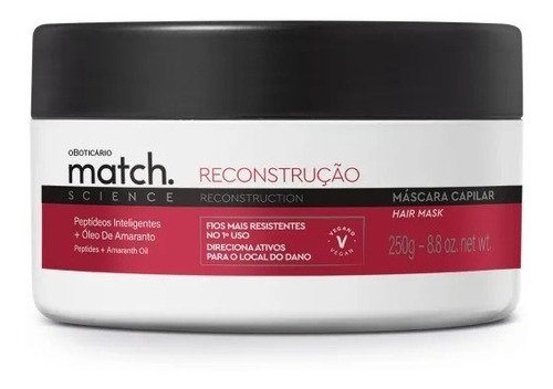 Máscara Capilar Match Science Reconstrução O Boticário 250g