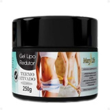 Gel Emagrecedor Lipo Redutor 250g Queima Gorduras Mary Life