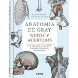 Libro: Anatomia De Gray. Gareth Moore. Librero