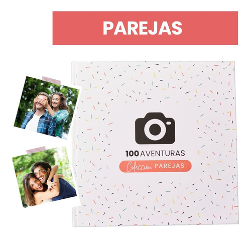 100 Aventuras En Parejas | Álbum 100 Citas - Regalo Parejas 