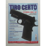 Revista Tiro Certo N°20 Tc-imbel Md6 .40   Slavia 618 