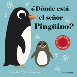 Donde Esta El Seã¿or Ping?ino - Ingela P. Arrhenius