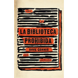 La Biblioteca Prohibida - Dave, Connis