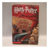 Harry Potter And The Chamber Of Secrets Rowling Scholastic