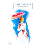 Daisy Miller (gabinete De Ilustrados)