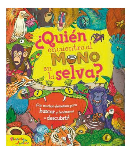 ¿quién Encuentra Al Mono En La Selva