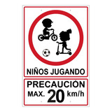 Letrero Niños Jugando Max. 20km/h Grandes