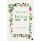 Libro Belleza Natural Por Victoria Moradell [dhl] Cosmetica