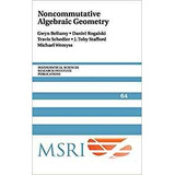 Noncommutative Algebraic Geometry (mathematical Sciences Res