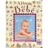Libro: Album Del Bebé. Aa.vv. Todolibro