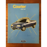 Folleto De Agencia Original Ford Courier Pick-up Olivos Zwt