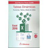 Libro Tablas Dinamicas  Funciones Tablas Y Bases De Dat *cjs