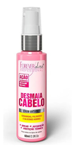 Sérum Desmaia Cabelo Forever Liss 60ml Original!