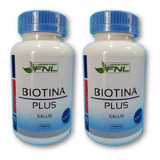 Biotina + Cisteina Fnl 2 Fcos 2x60 Cap. Caida Pelo- Alopecia