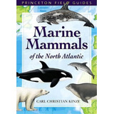 Marine Mammals Of The North Atlantic, De Carl Christian Kinze. Editorial Princeton University Press, Tapa Blanda En Inglés