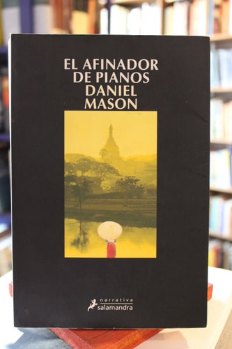 El Afinador De Pianos - Daniel Mason