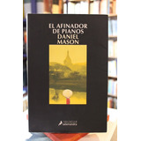 El Afinador De Pianos - Daniel Mason