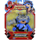 Muñeco Power Players - Bearbarian Art.38150