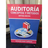 Auditoria Conceptos Y Metodos Ultima Edicion Antonio Lattuca