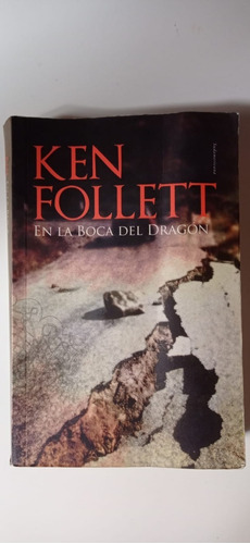 En La Boca Del Dragon Ken Follett Sudamericana