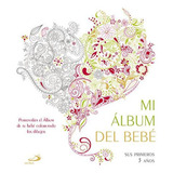 Libro: Mi Álbum Del Bebé. Varios Autores. San Pablo, Editori