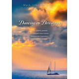 Libro Dancing On Dewdrops - Mark John Terranova