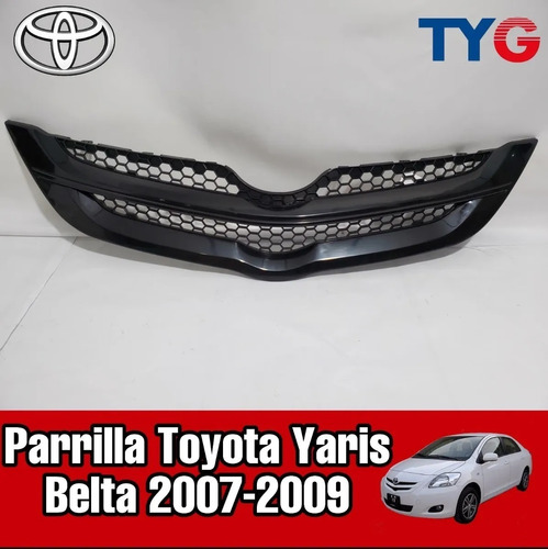 Parrilla Toyota Yaris Belta 2007 Al 2009 Nuevo Foto 2