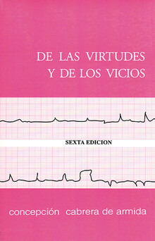 De Las Virtudes Y De Los Vicios Concepción Cabrera De Armida