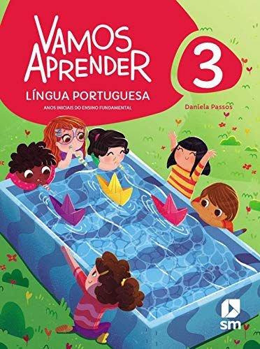 Livro Vamos Aprender Port 3 F1, De Daniela Passos. Editora Edicoes Sm - Didatico, Capa Mole Em Português, 2021