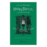 Harry Potter Caliz De Fuego Slytheri - Rowling J.k. - #l