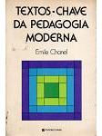 Textos-chave Da Pedagogia Moderna De Émile Chanel Pela Fr...