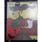 Joan Miró- Los Grandes Pintores- Fx