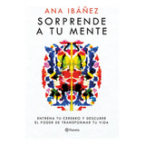 Sorprende A Tu Mente - Ibanez Ana