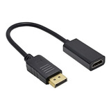 Adaptador Displayport A Hdmi Display Port 1junta