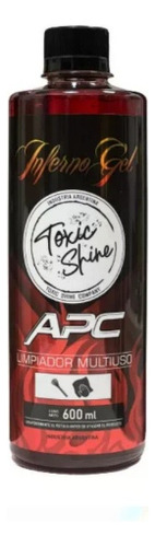 Toxic Shine Limpiador Multiuso En Gel Infierno Gel 600ml