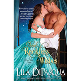 Three Reckless Wishes (fiery Tales), De Dipasqua, Lila. Editorial Lila Dipasqua, Tapa Blanda En Inglés
